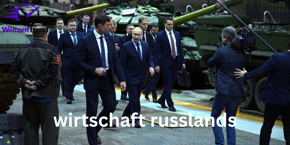 wirtschaft russlands