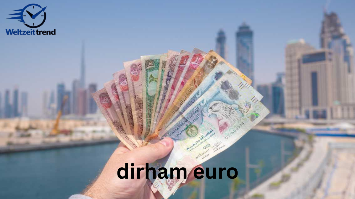 dirham euro dirham euro