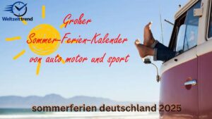 Sommerferien Deutschland 2025: Alle Termine im Überblick